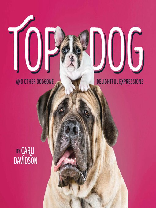 Title details for Top Dog by Gina Freschet - Available
